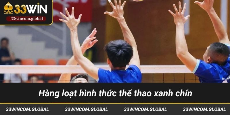 Hàng loạt hình thức thể thao xanh chín đều có mặt ở nền tảng